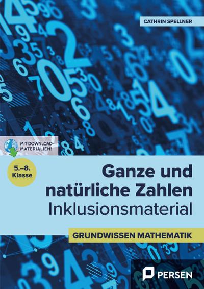Ganze und natürliche Zahlen - Inklusionsmaterial  (5. bis 8. Klasse)