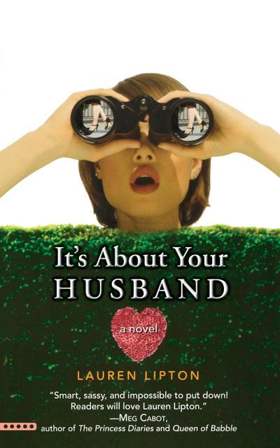 It’s About Your Husband