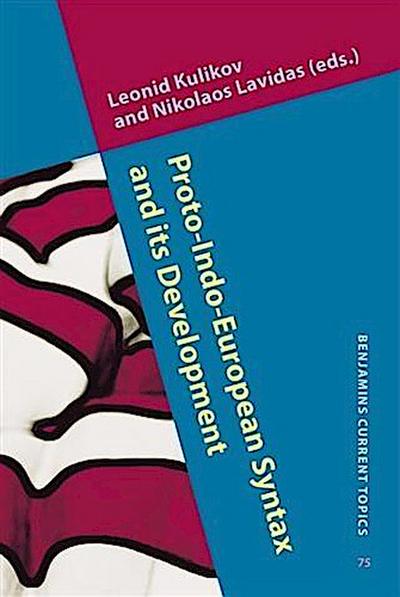 Proto-Indo-European Syntax and its Development