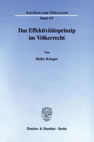 Das Effektivitätsprinzip im Völkerrecht.