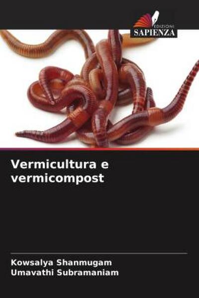 Vermicultura e vermicompost