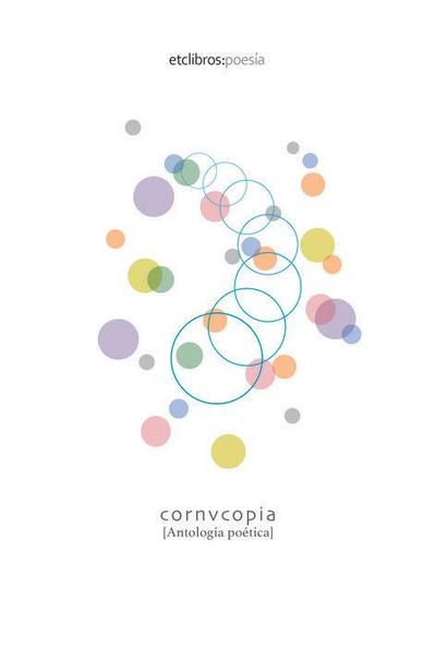 Cornvcopia : antología poética