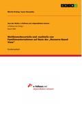 Wettbewerbsvorteile und -nachteile von Familienunternehmen auf Basis des „Resource Based View“