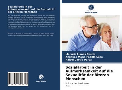 Sozialarbeit in der Aufmerksamkeit auf die Sexualität der älteren Menschen