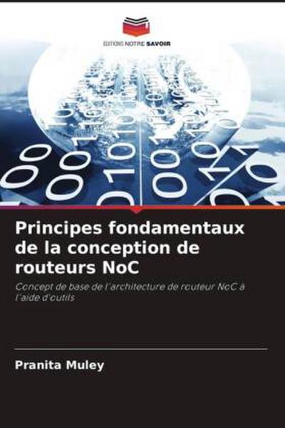 Principes fondamentaux de la conception de routeurs NoC