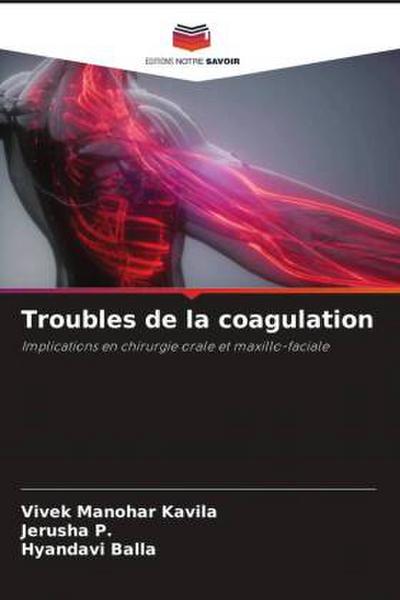 Troubles de la coagulation