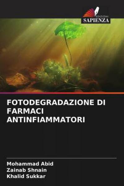 FOTODEGRADAZIONE DI FARMACI ANTINFIAMMATORI