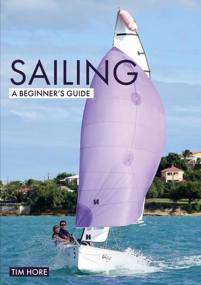 Sailing: A Beginner’s Guide