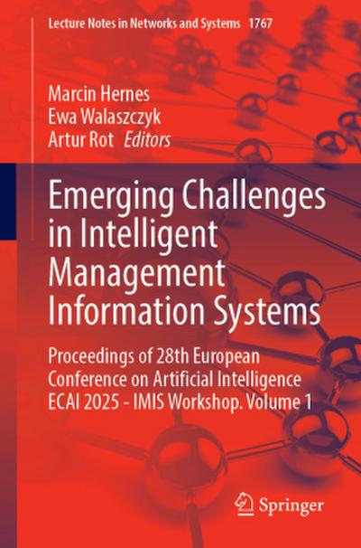 Emerging Challenges in Intelligent Management Information Systems