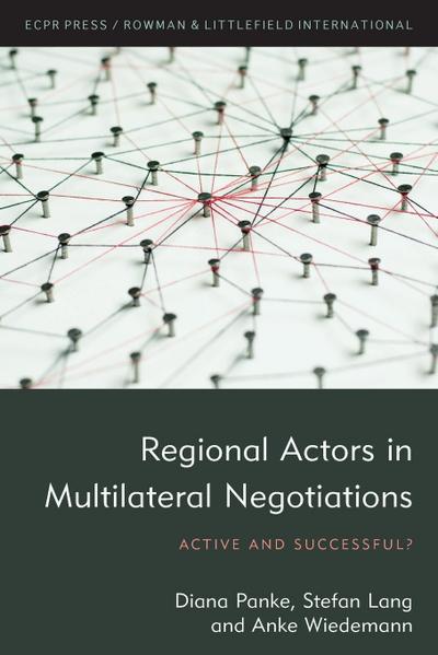 Regional Actors in Multilateral Negotiations