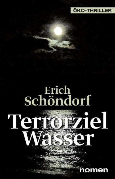 Terrorziel Wasser