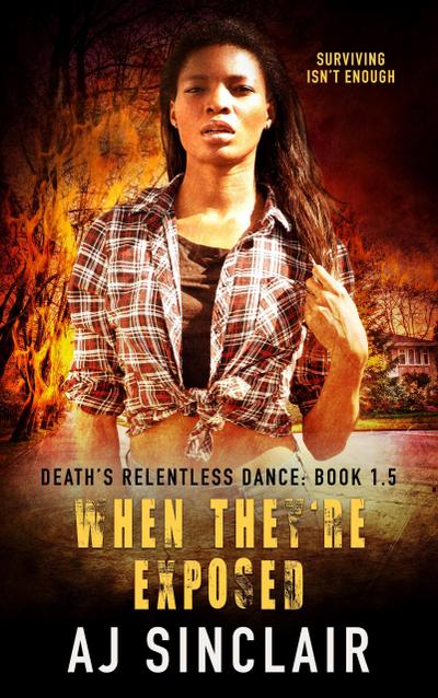 When They’re Exposed (Death’s Relentless Dance (A Reverse Harem Romance), #1.5)