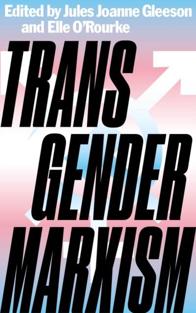 Transgender Marxism