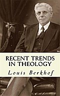 Recent Trends in Theology