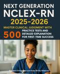 Next Generation NCLEX-RN 2025-2026