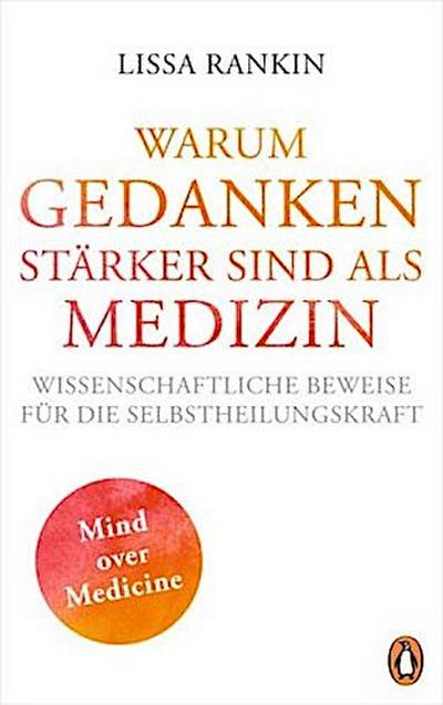 Warum Gedanken stärker sind als Medizin