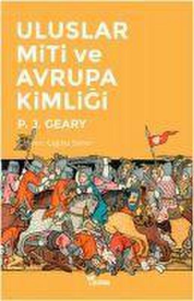 Uluslar Miti ve Avrupa Kimligi