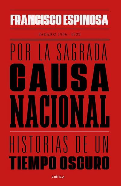 Por la sagrada causa nacional