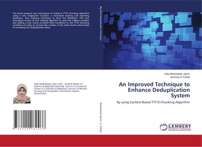 An Improved Technique to Enhance Deduplication System