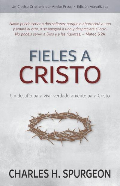 Fieles a Cristo