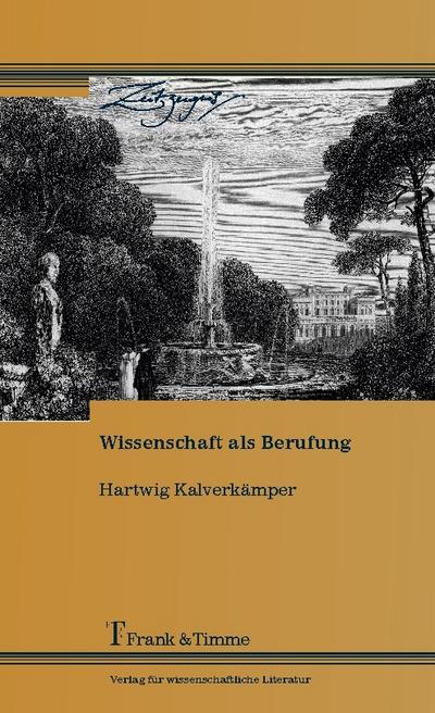 Wissenschaft als Berufung