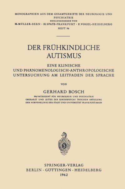 Der Frühkindliche Autismus