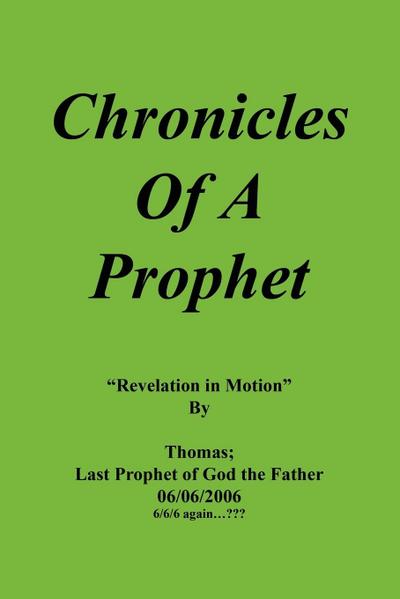 Chronicles Of A Prophet