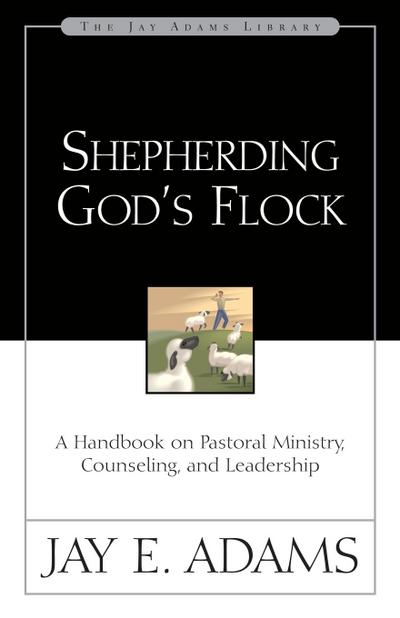 Shepherding God’s Flock