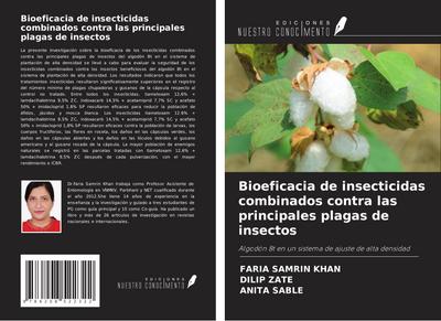 Bioeficacia de insecticidas combinados contra las principales plagas de insectos