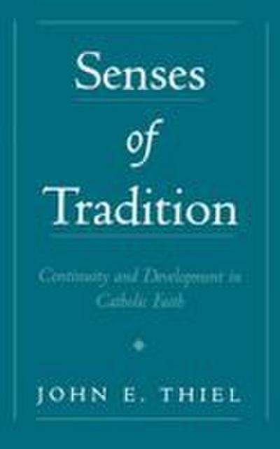 Senses of Tradition