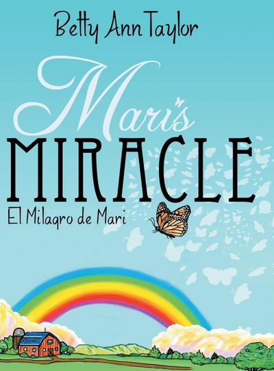 Mari’s Miracle