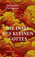 Die Insel des kleinen Gottes