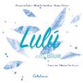 Lulú está Blue
