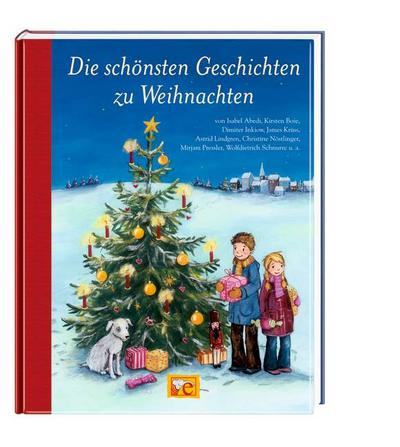 Die schönsten Geschichten zu Weihnachten (Hausbuch)