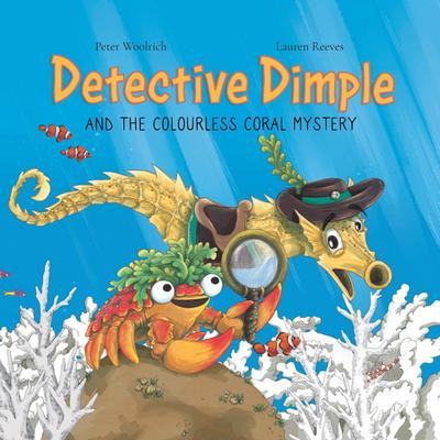 Detective Dimple and the Colourless Coral Mystery