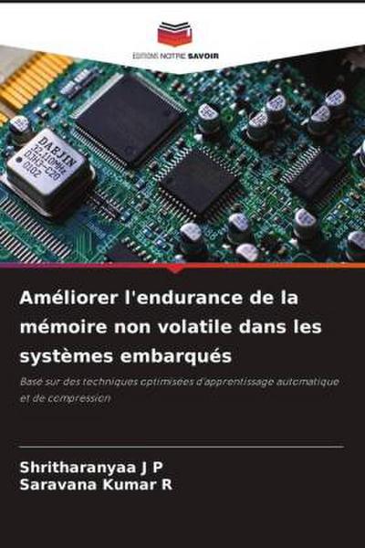 Améliorer l’endurance de la mémoire non volatile dans les systèmes embarqués