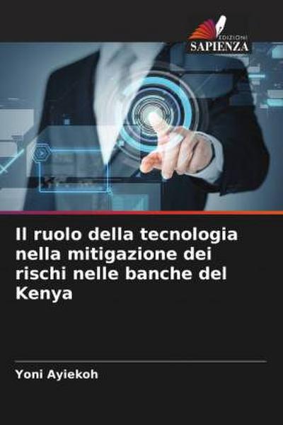 Il ruolo della tecnologia nella mitigazione dei rischi nelle banche del Kenya