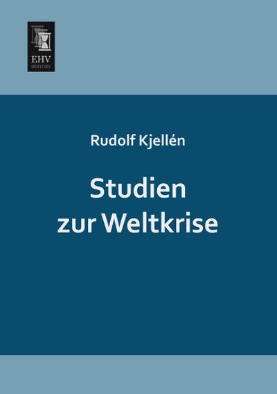 Studien zur Weltkrise