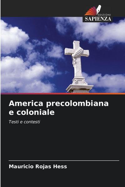 America precolombiana e coloniale