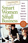 Smart Women and Small Business - Ginny Wilmerding