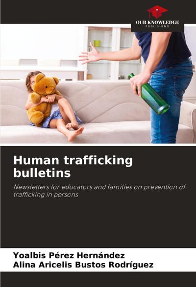 Human trafficking bulletins