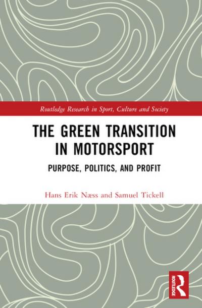 The Green Transition in Motorsport