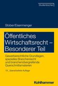 Öffentliches Wirtschaftsrecht - Besonderer Teil
