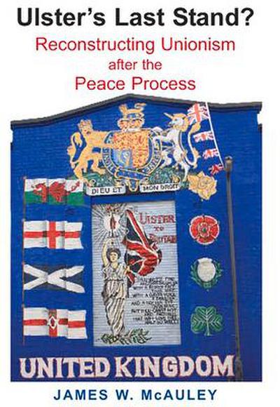 Ulster’s Last Stand?