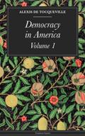 Democracy in America â€” Volume 1