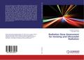 Radiation Dose Assessment for Ionizing and Ultravi