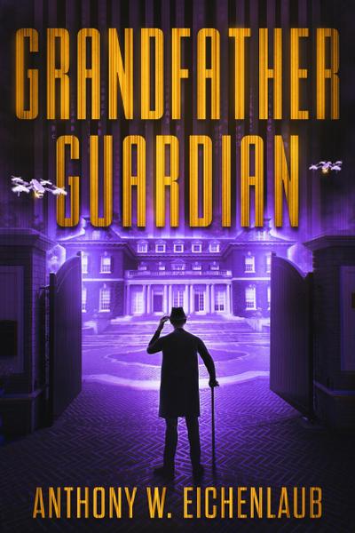 Grandfather Guardian (Old Code, #3)