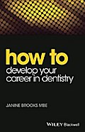 How to Develop Your Career in Dentistry