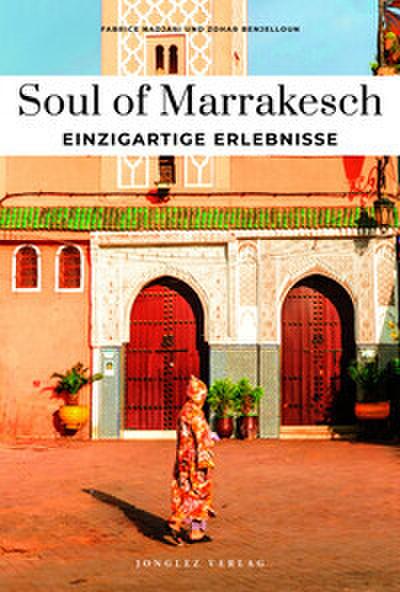 Soul of Marrakesch