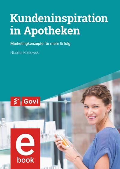Kundeninspiration in Apotheken